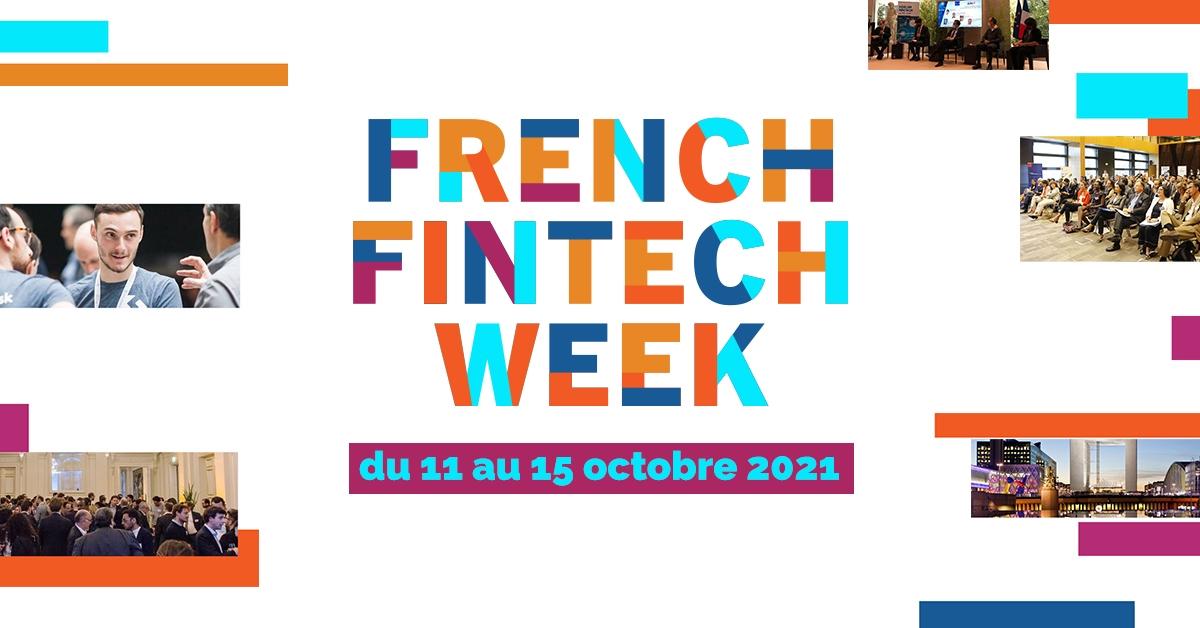 FRENCH FINTECH WEEK, FRANCE FINTECH